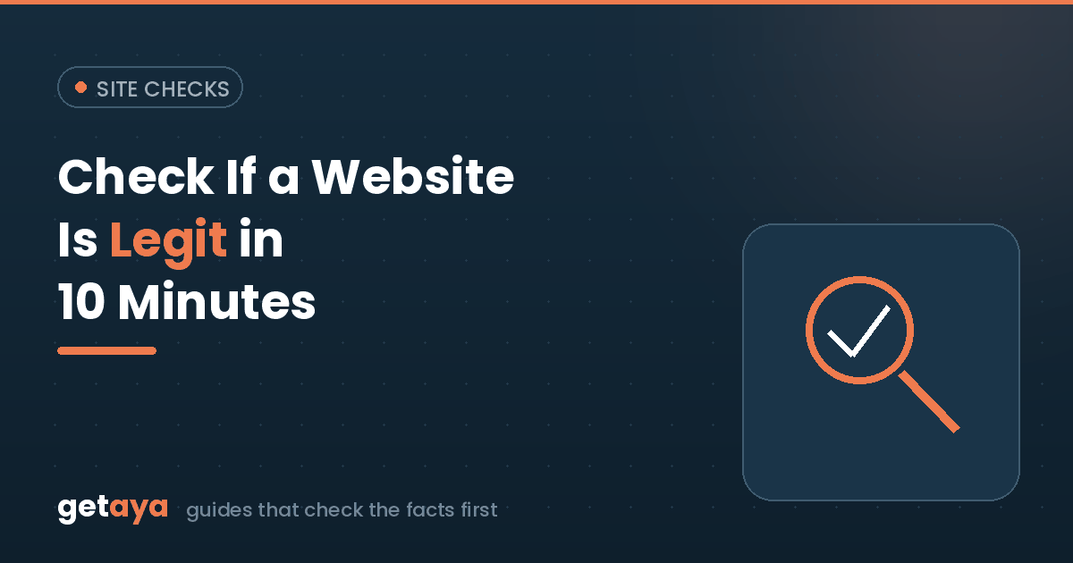 How to Check If a Website Is Legit in 10 Minutes
