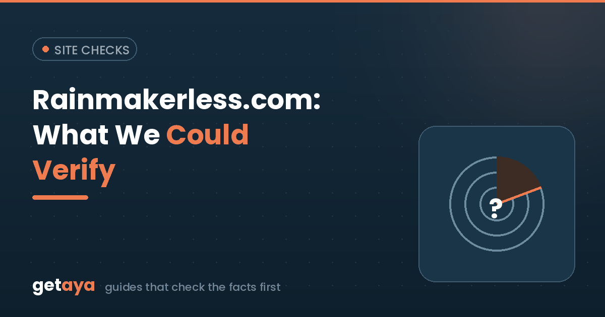 Rainmakerless.com: What We Could Verify, and What We Could Not